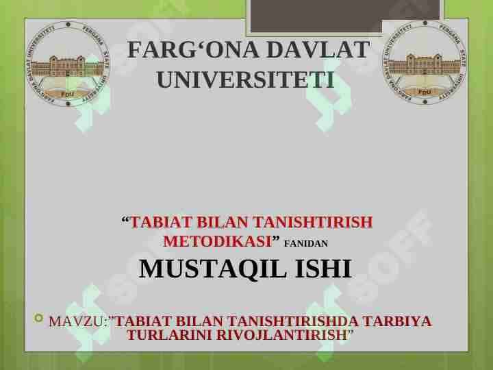 TABIAT BILAN TANISHTIRISHDA TARBIYA TURLARINI RIVOJLANTIRISH