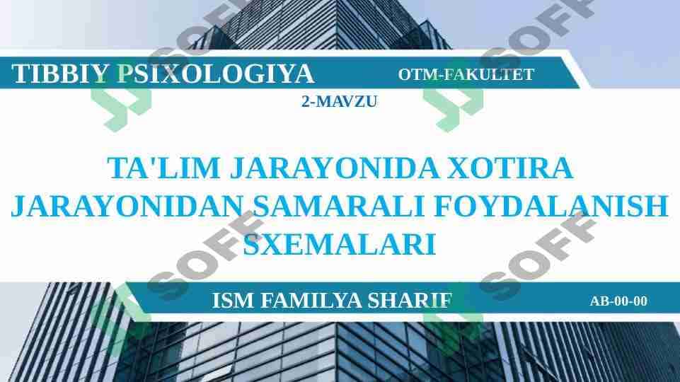 TA'LIM JARAYONIDA XOTIRA JARAYONIDAN SAMARALI FOYDALANISH SXEMALARI