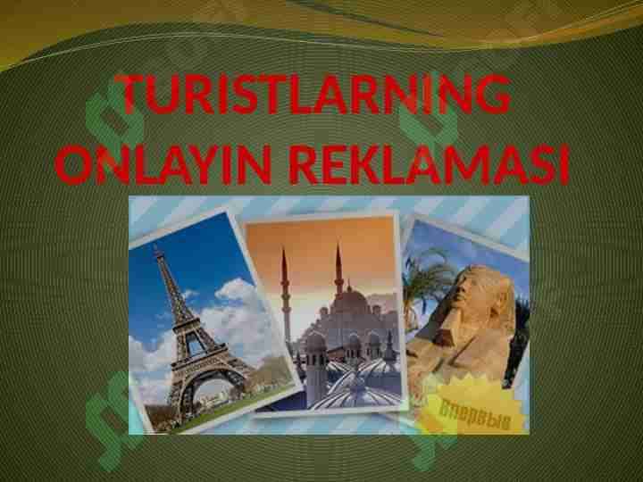 Turistlarning onlayn reklamasi