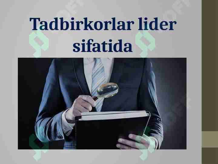 Tadbirkorlar lider sifatida