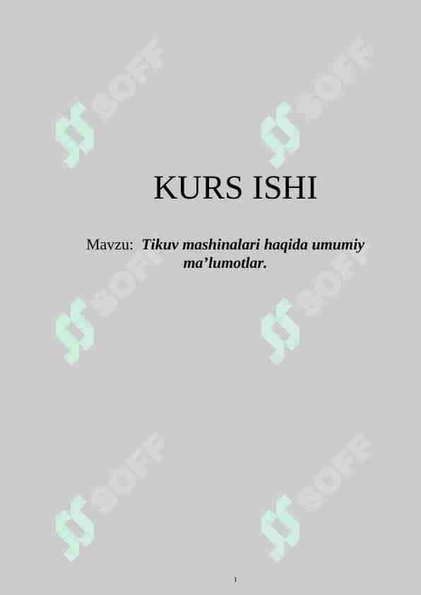 Tikuv mashinalari haqida umumiy ma’lumotlar