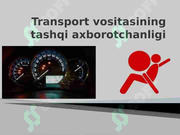 Transport vositasining tashqi axborotchanligi