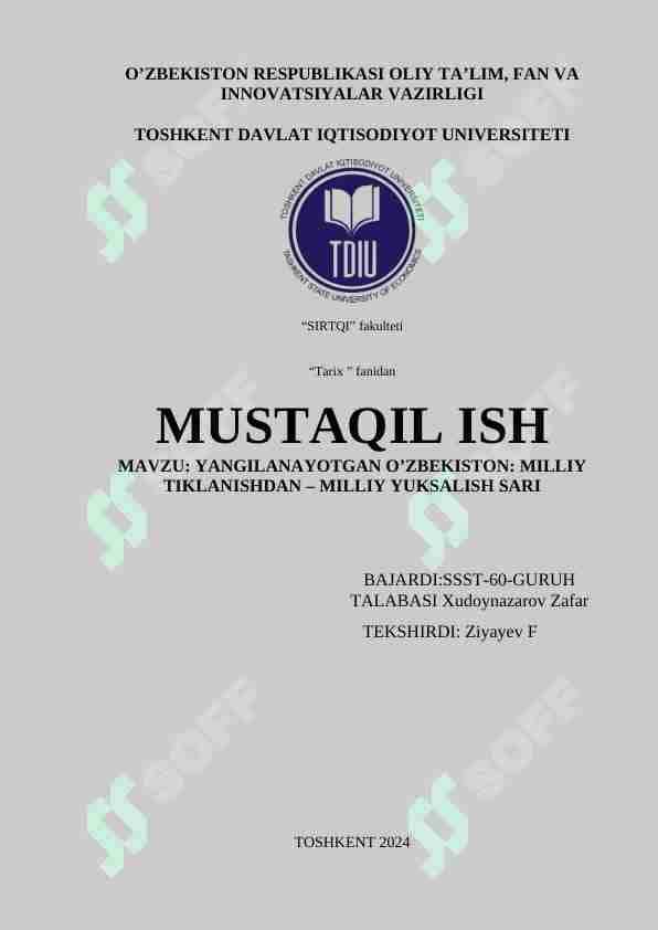 YANGILАNАYOTGАN O’ZBEKISTОN: MILLIY TIKLАNISHDАN – MILLIY YUKSАLISH SАRI