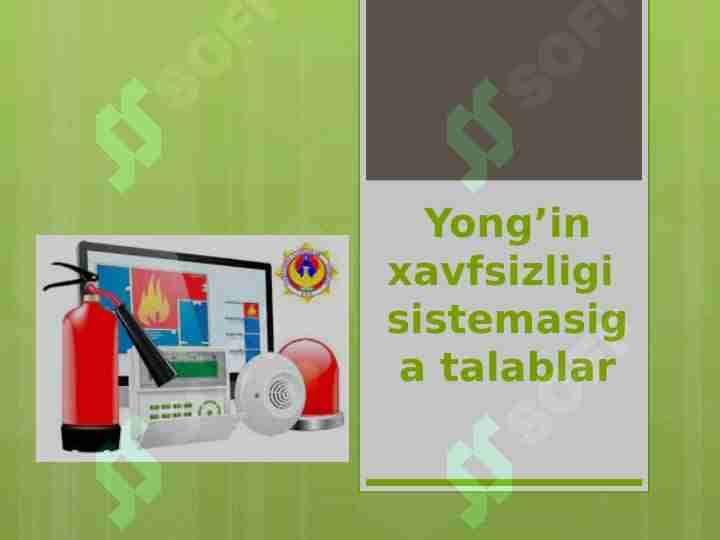 Yong’in xavfsizligi sistemasiga talablar