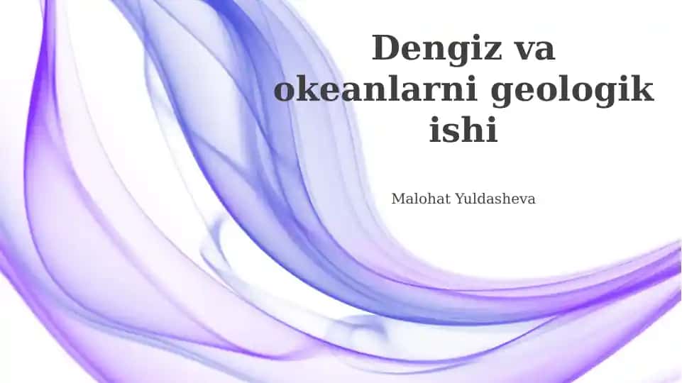 Dengiz va okeanlarni geologik ishi