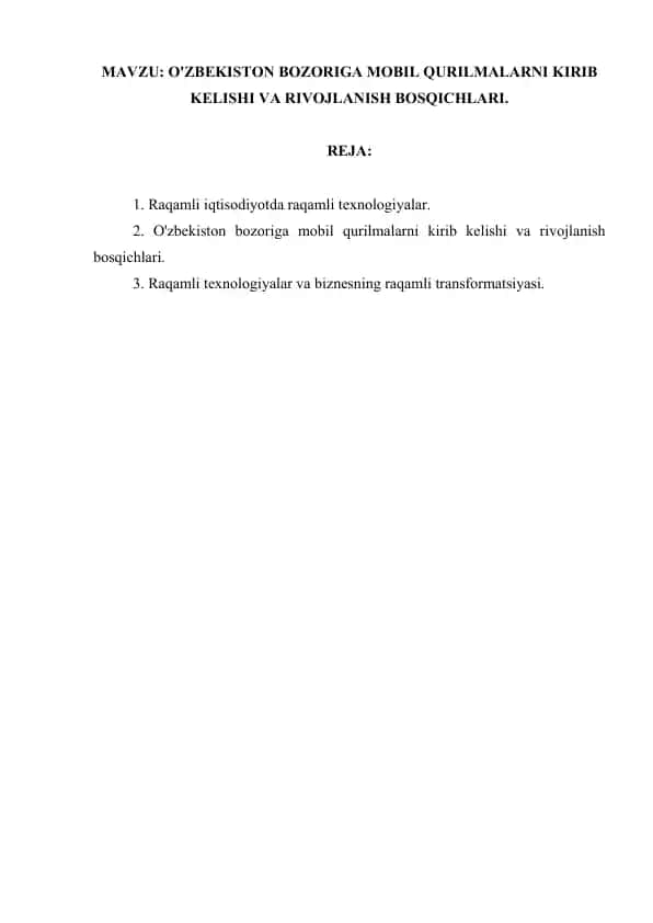Raqamli iqtisodiyotda raqamli texnologiyalar