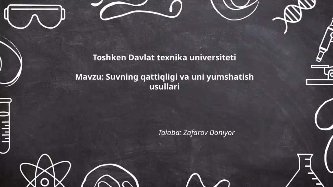 Suvning qattiqligi va uni yumshatish usullari