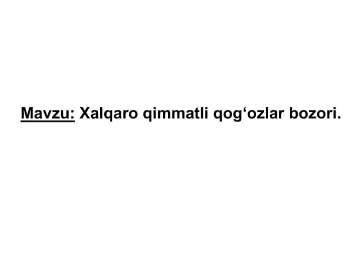 Xalqaro qimmatli qog‘ozlar bozori
