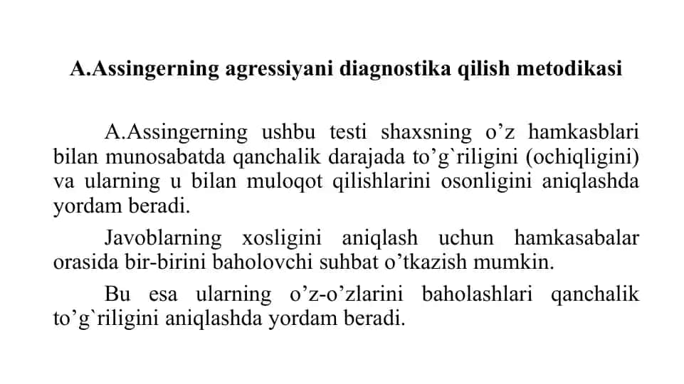 A.Assingerning agressiyani diagnostika qilish metodikasi