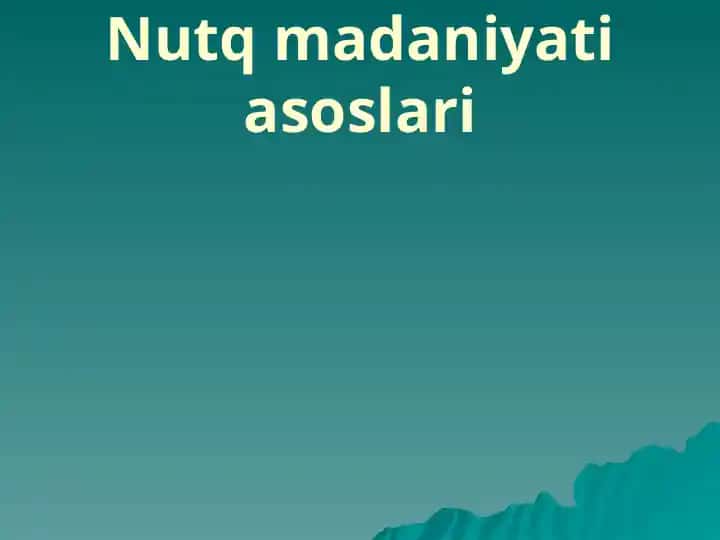 Nutqmadaniyatiasoslari