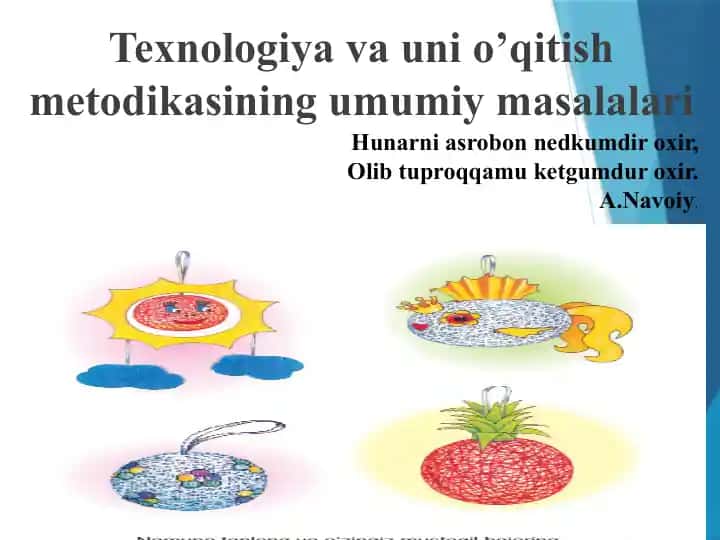 Texnologiyavaunio’qitishmetodikasiningumumiymasalalari