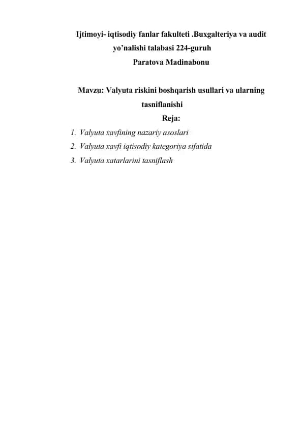 Valyuta riskini boshqarish usullari va ularning tasniflanishi