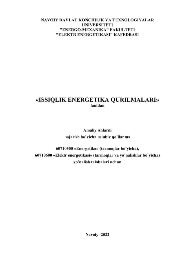 "Energetika va Elektr Energetikasi fanlari uchun amaliy ishlarni bajarish bo’yicha uslubiy qo’llanma"