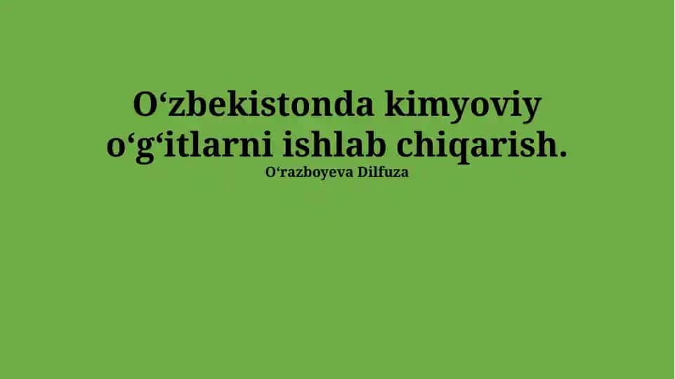 Oʻzbekistonda kimyoviy oʻgʻitlarni ishlab chiqarish