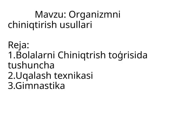 Organizmnichiniqtirish usullari