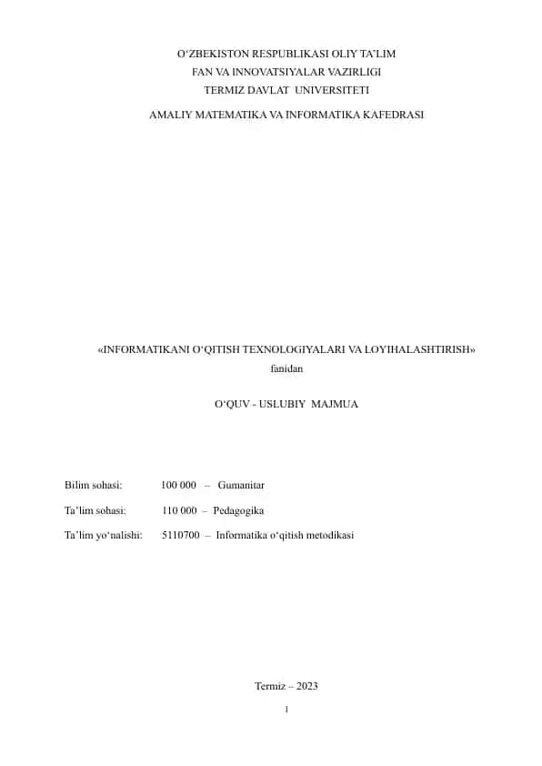 O‘quv-uslubiy majmua "Informatikani O‘qitish Texnologiyalari va LoyihaLashtirish"