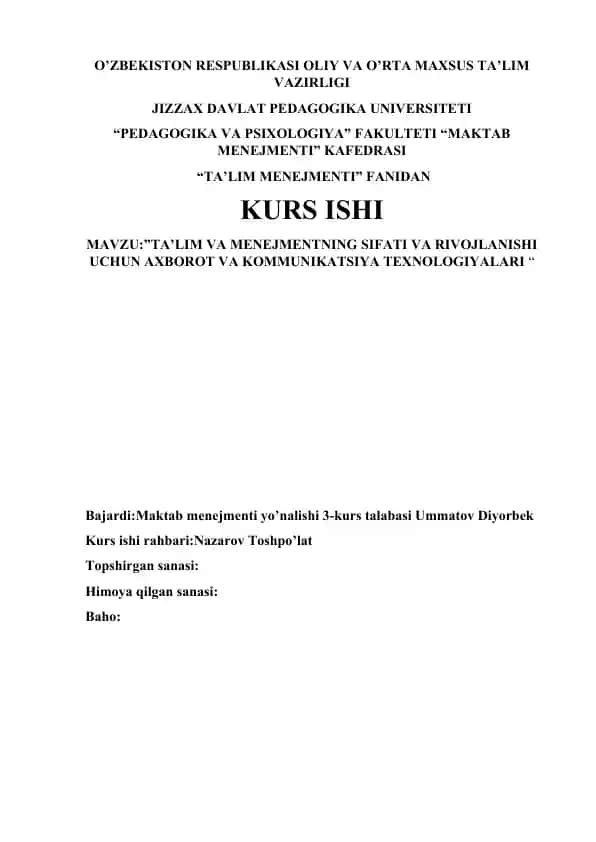 "TA'LIM VA MENEJMENTNING SIFATI VA RIVOJLANISHI UCHUN AXBOROT VA KOMMUNIKATSIYA TEXNOLOGIYALARI"