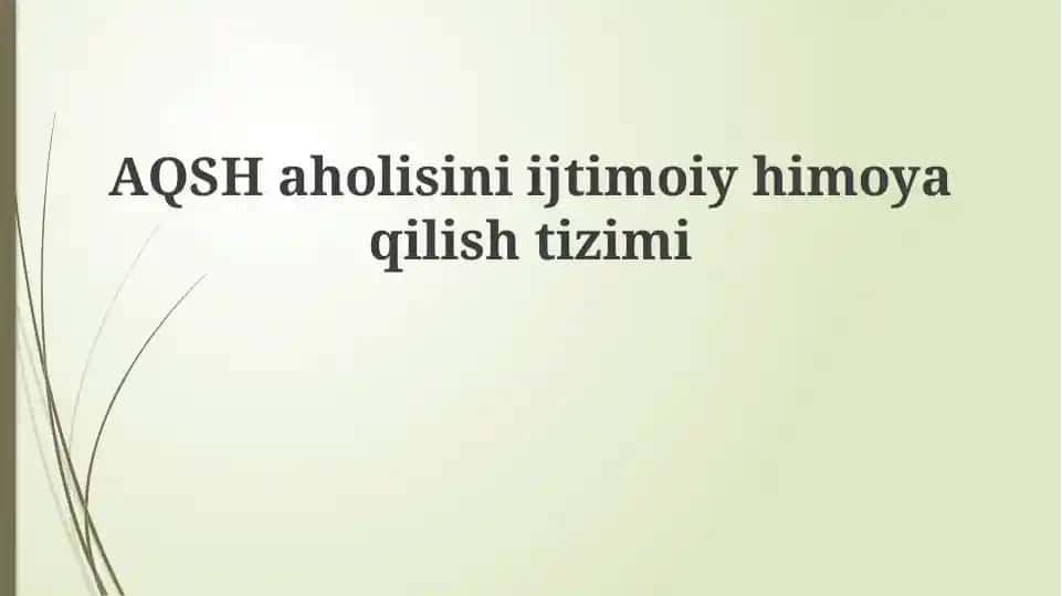 AQSh aholisini ijtimoiy himoya qilish tizimi