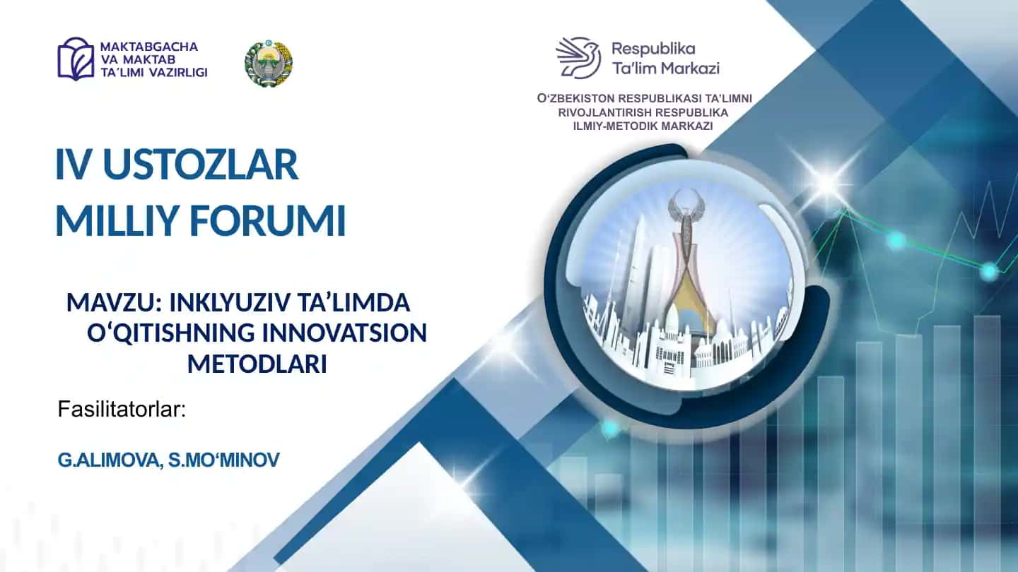 Inklyuziv ta’limda o‘qitishning innovatsion metodlari