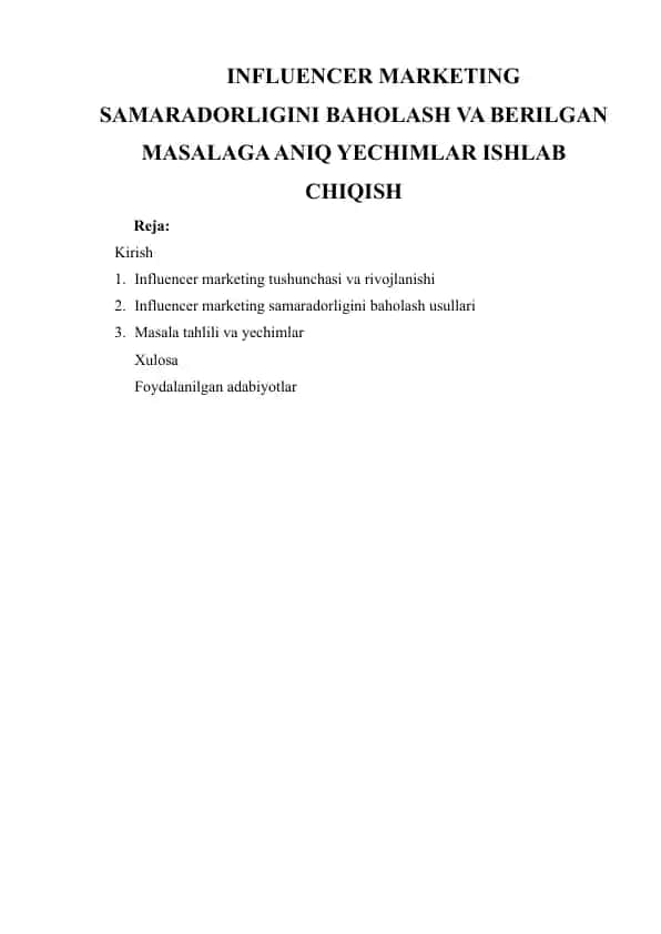 Influencer Marketing Samaradorligini Baholash va Berilgan Masalaga Aniq Yechimlar Ishlab Chiqish