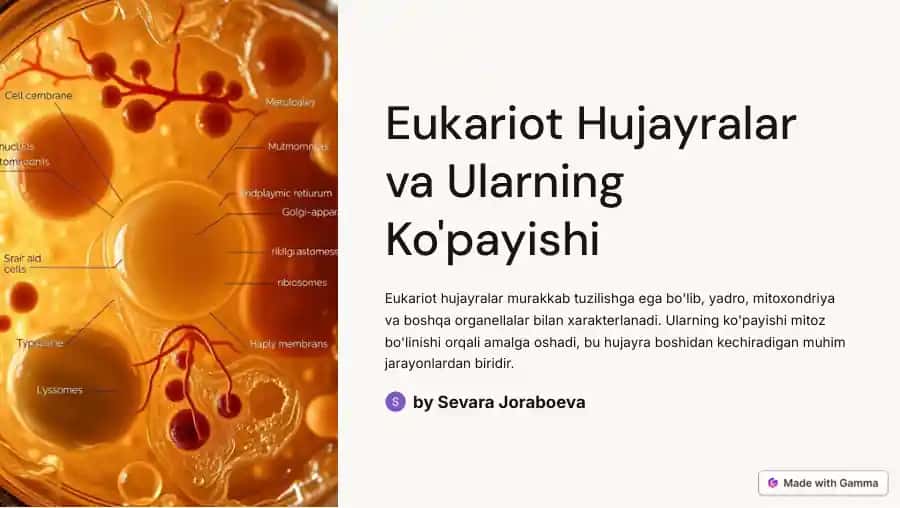 Eukariot Hujayralar va Ularning Ko'payishi