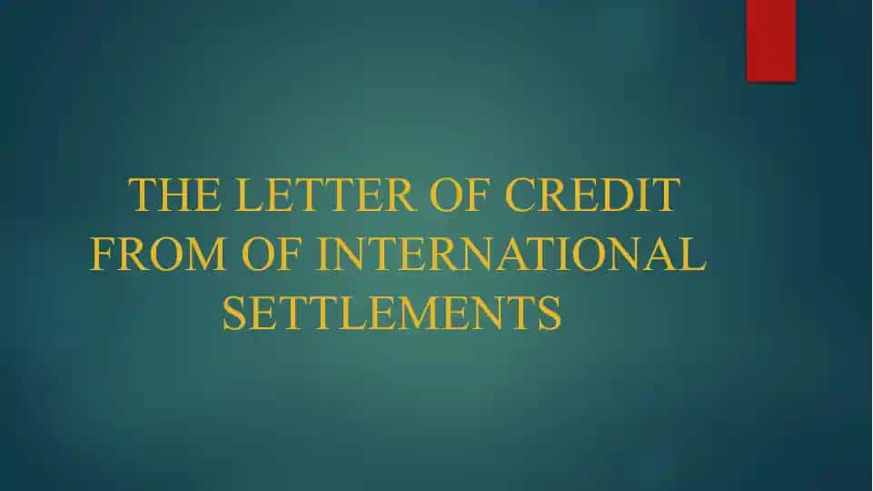 THE LETTER OF CREDIT FROM OF INTERNATIONAL