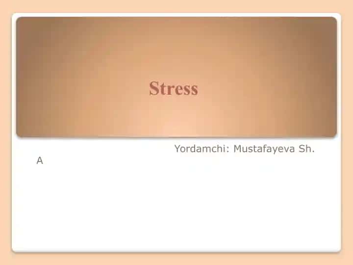 Stress