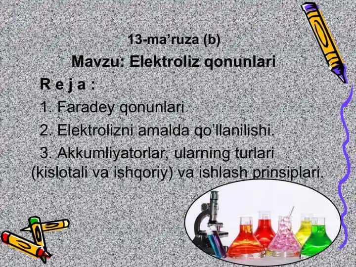 13-ma’ruza (b): Elektroliz qonunlari