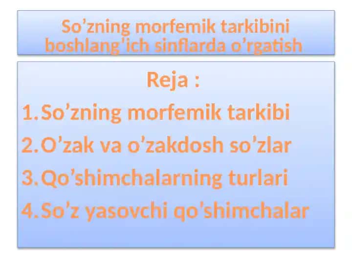 So’zning morfemik tarkibi