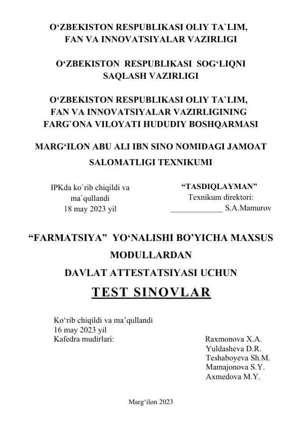 Farmatsiya yo‘nalishi bo‘yicha maxsus modullardan davlat attestatsiyasi uchun test sinovlari