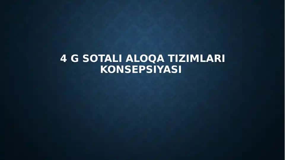 4 Gsotalialoqatizimlarikonsepsiyasi