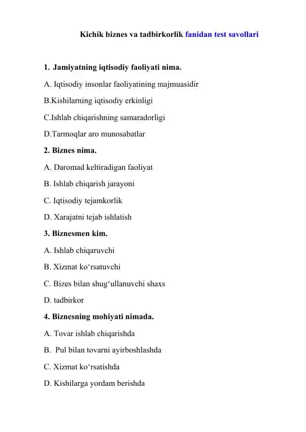 Biznes va tadbirkorlik fanidan test savollari