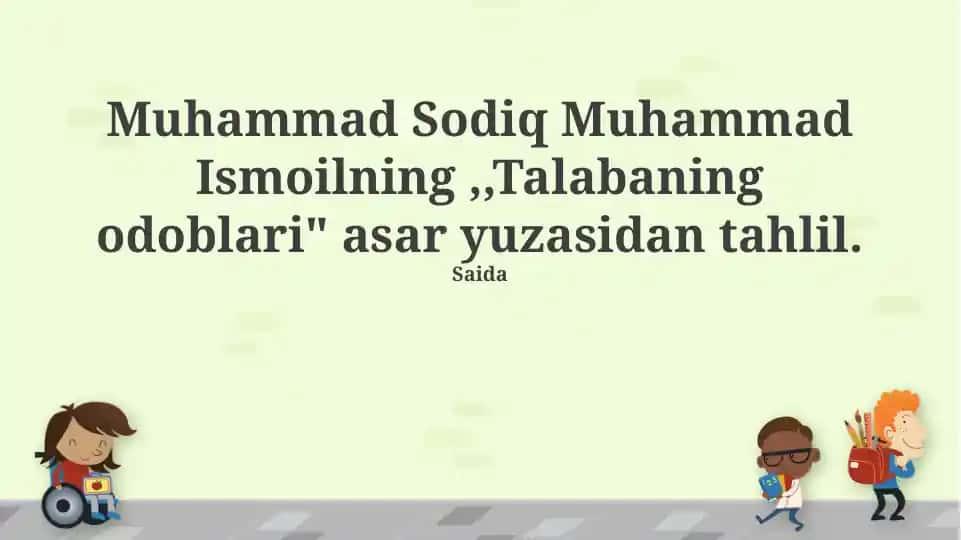 "Talabaning odoblari" asar yuzasidan tahlil