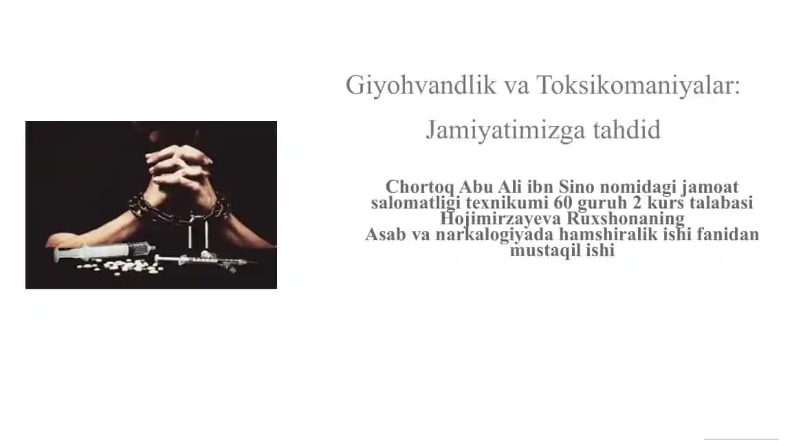 Giyohvandlikva Toksikomaniyalar: Jamiyatimizga tahdid