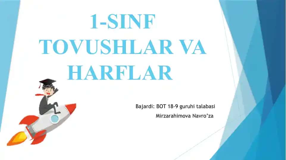 1-SINF TOVUSHLAR VA HARFLAR