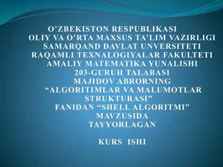 "ALGORITIMLAR VA MALUMOTLAR STRUKTURASI"