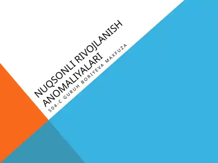 Nuqsonlirivojlanishanomaliyalari