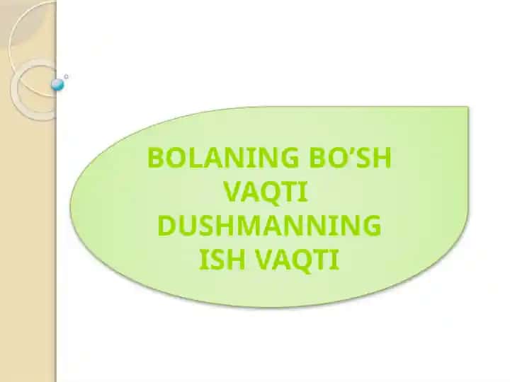 BOLANING BO’SH VAQTI DUSHMANNING ISH VAQTI