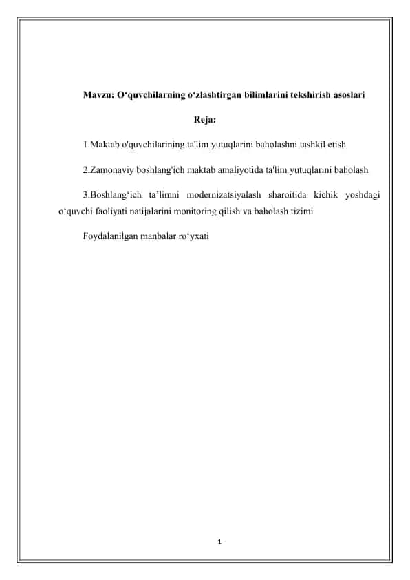 O'quvchilarning o'zlashtirgan bilimlarini tekshirish asoslari