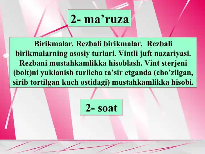 Rezali birikmalar: Rezbali birikmalar va ularning mustahkamligi (2-chi ma’ruza)