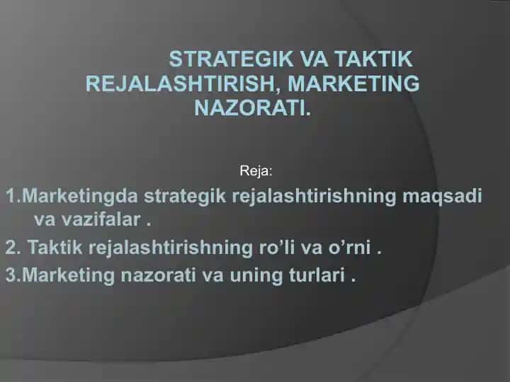 Strategik va taktik rejalashtirish, marketing nazorati