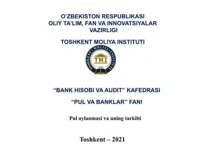 Pul aylanmasi va uning tarkibi