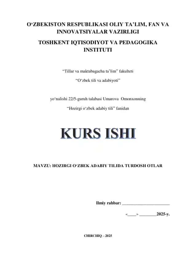 HOZIRGI OʻZBEK ADABIY TILIDA TURDOSH OTLAR