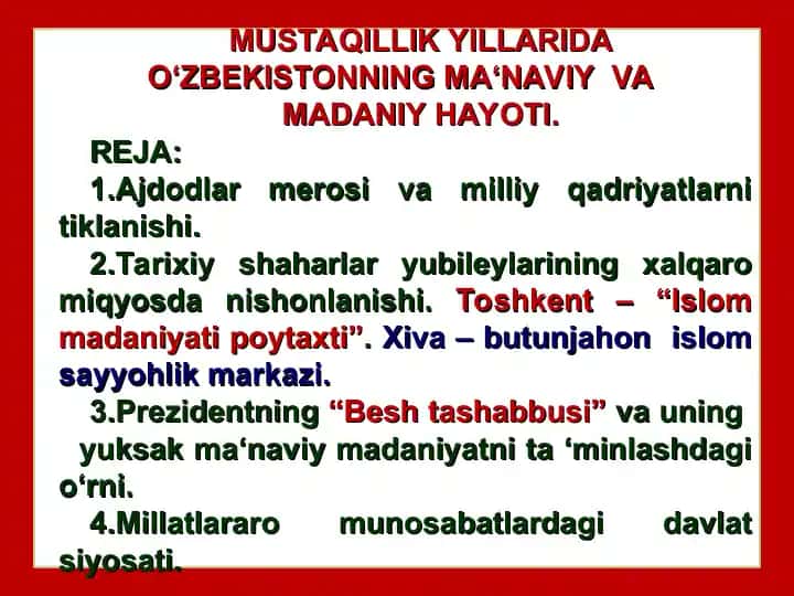 O‘zbekistonning Mustaqillik Yillarida Ma‘naviy va Madaniy Hayoti