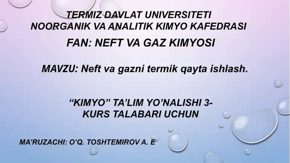 Neft va gazni termik qayta ishlash