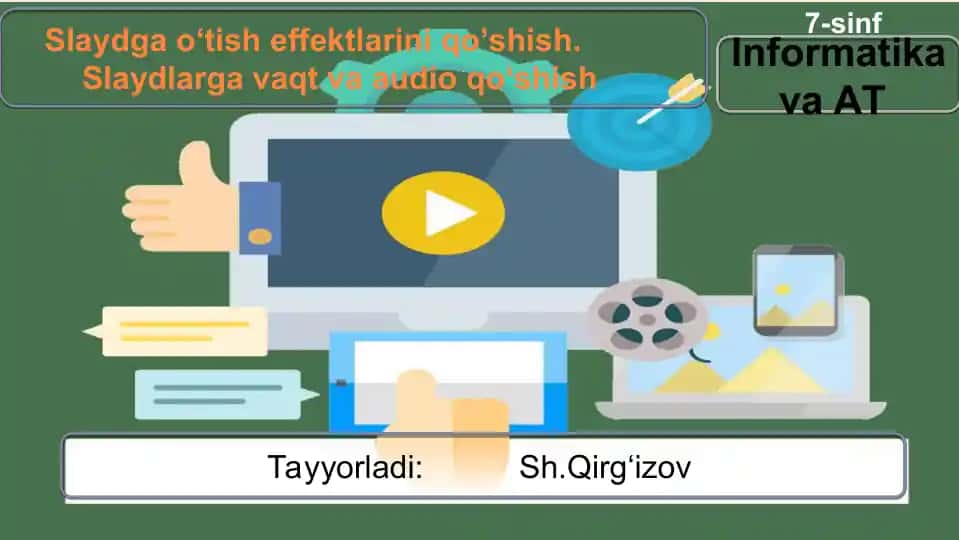 Slaydga o‘tish effektlarini qo‘sish.