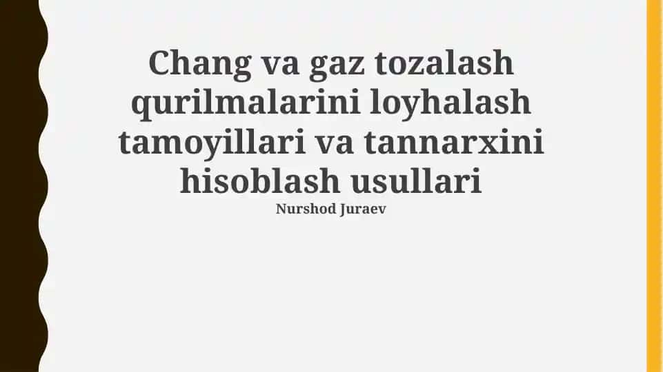 Gaz tozalash uskunalarini loyihalash