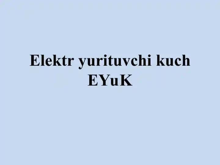 Elektr yurituvchi kuchEYuK