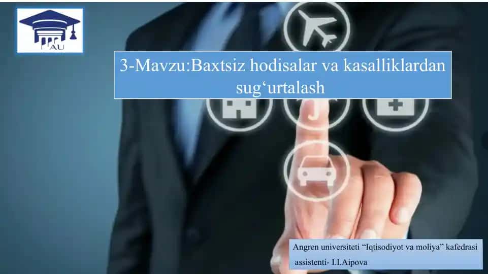 Baxtsiz hodisalar va kasalliklardan sug‘urtalash