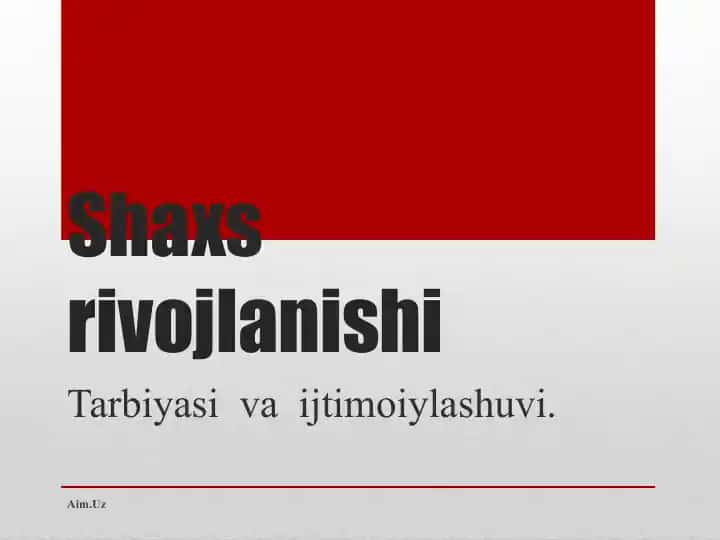Shaxs rivojlanishi